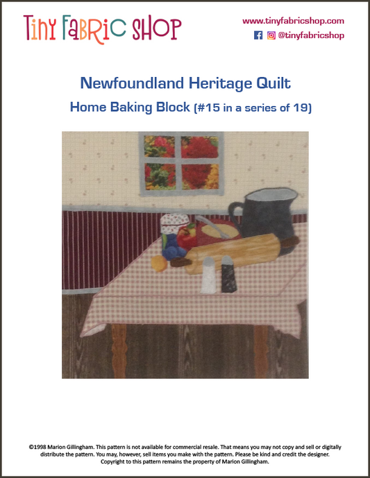 Newfoundland Heritage Quilt #15 of 19 Home Baking Block Pattern