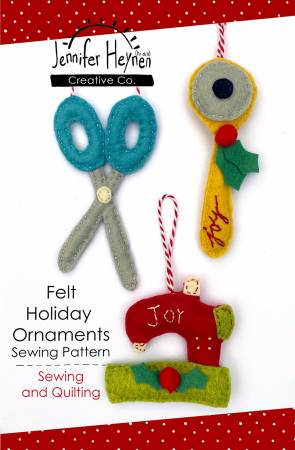 Felt Holiday Ornaments - Sewing and Quilting