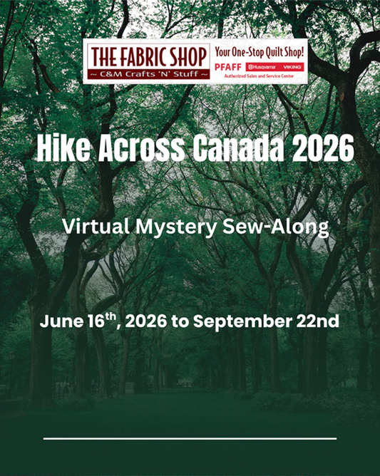 Hike Across Canada 2026 Virtual Mystery Sew Along (CLASS FEE ONLY)